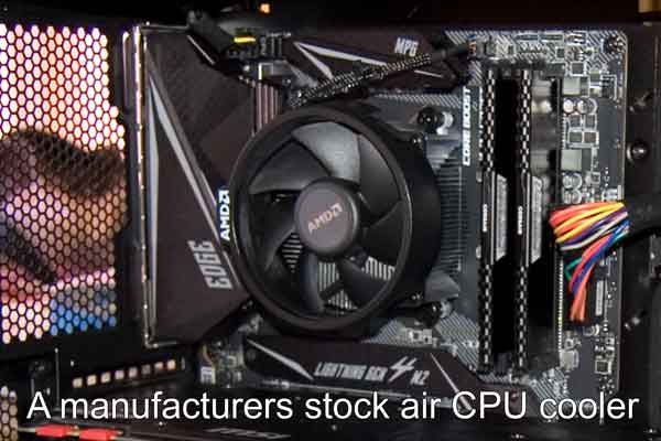 A manufacturers stock air CPU cooler