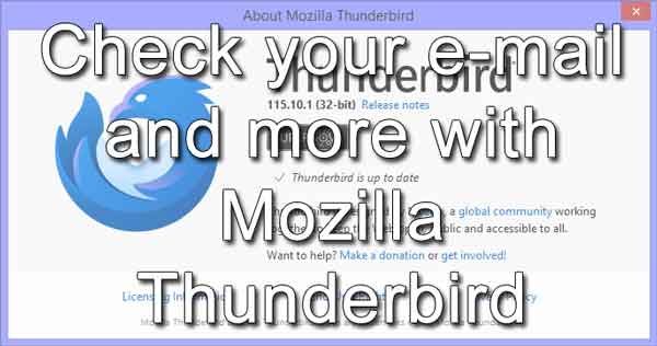 Check your e-mail and more with Mozilla Thunderbird