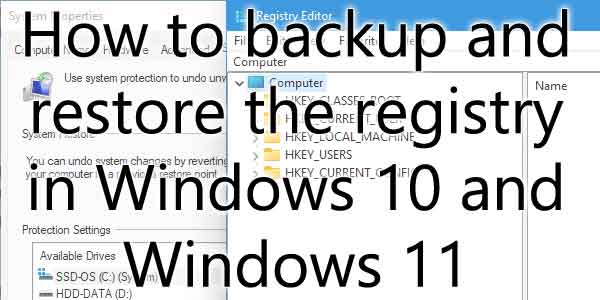 How to backup and restore the registry in Windows 10