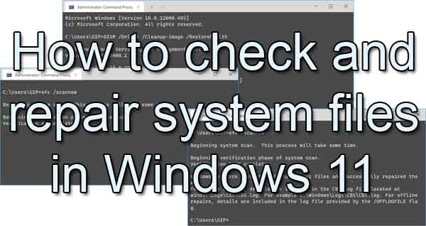 How to check and repair system files in Windows 11