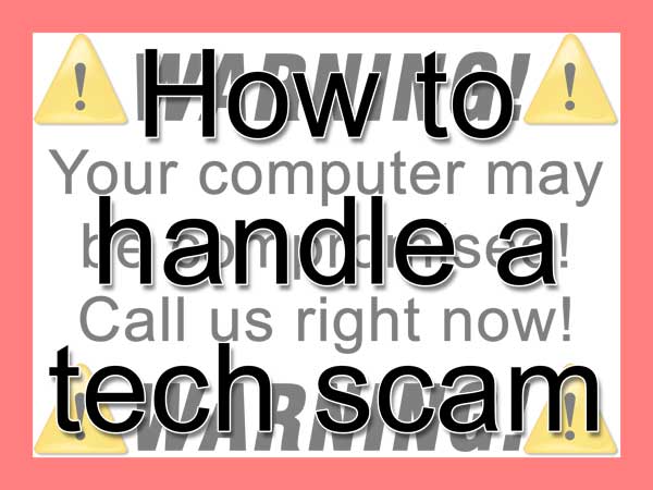 How to handle a tech scam
