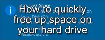 How to quickly free up space on your hard drive