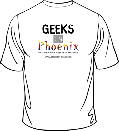 Back side of the Offical Geeks in Phoenix T-Shirt