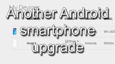 Another Android smartphone upgrade