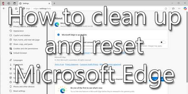 How to clean up and reset Microsoft Edge