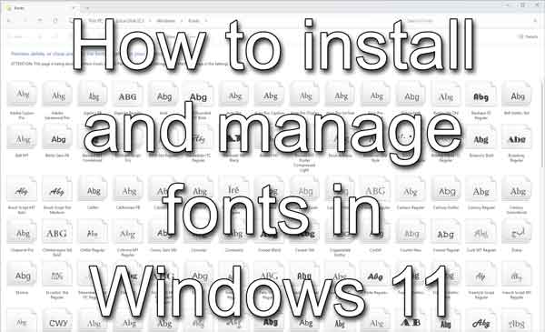 How to install and manage fonts in Windows 11
