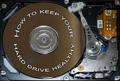 How to keep your hard drive healthy