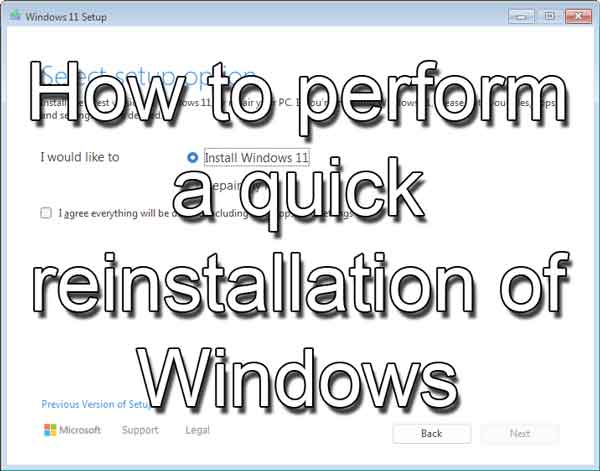 How to perform a quick reinstallation of Windows