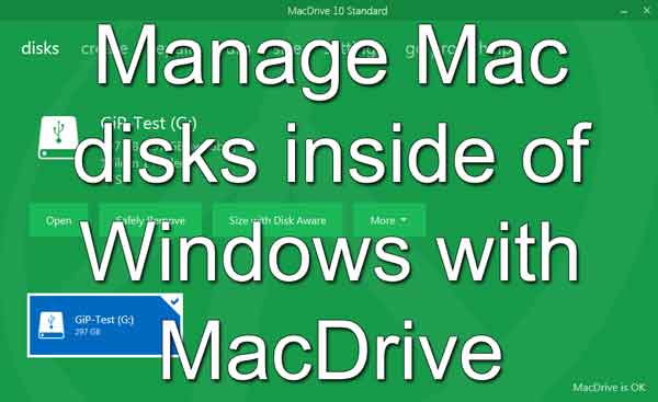 Manage Mac disks inside of Windows with MacDrive