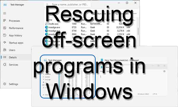 Rescuing off-screen programs in Windows